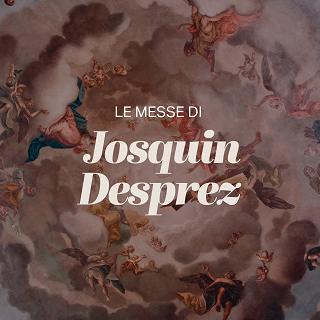Copertina Le messe di Josquin Desprez